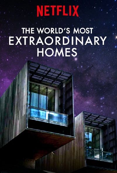The World's Most Extraordinary Home